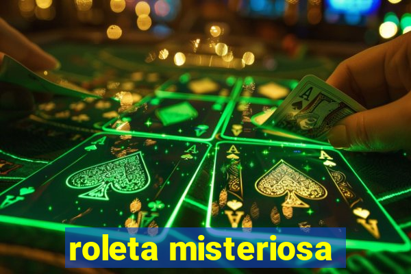 roleta misteriosa